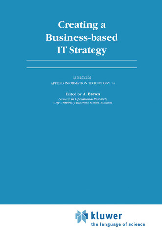 Creating a Business-based IT Strategy book cover by A. Brown