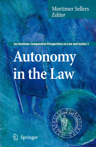 Autonomy in the Law (Ius Gentium: Comparative Perspectives on Law and Justice #1) book cover by 