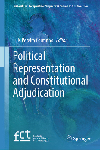 Political Representation and Constitutional Adjudication (Ius Gentium: Comparative Perspectives on Law and Justice #124) book cover by 