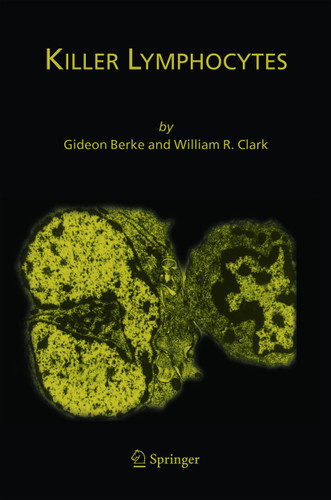 Killer Lymphocytes book cover by Gideon Berke, William R. Clark