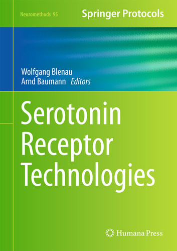 Serotonin Receptor Technologies (Neuromethods #95) book cover by 