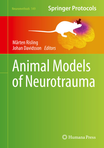 Animal Models of Neurotrauma (Neuromethods #149) book cover by 