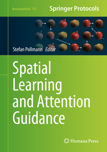 Spatial Learning and Attention Guidance (Neuromethods #151) book cover by 