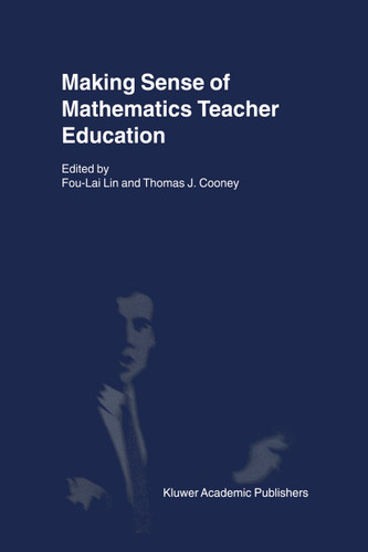 Making Sense of Mathematics Teacher Education book cover by 