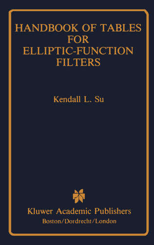 Handbook of Tables for Elliptic-Function Filters book cover by K.L. Su