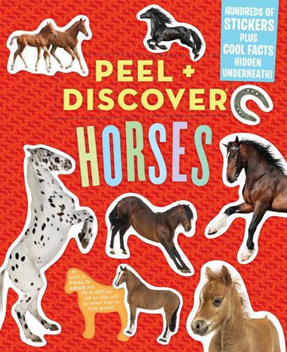 Peel + Discover: Horses (Peel + Discover) book cover by Workman Publishing
