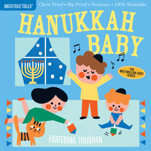 Indestructibles (The Original): Hanukkah Baby: Chew Proof · Rip Proof · Nontoxic · 100% Washable (Book for Babies, Newborn Books, Safe to Chew) (Indestructibles) book cover by 