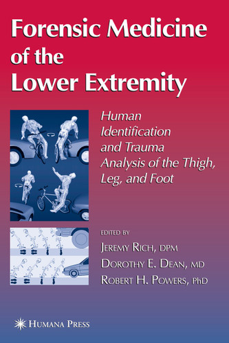 Forensic Medicine of the Lower Extremity (Forensic Science and Medicine) book cover by 