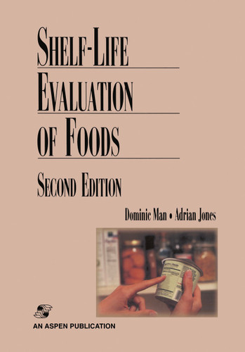 Shelf Life Evaluation of Foods book cover by C.M.D. Man, Adrian A. Jones
