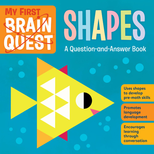 My First Brain Quest Shapes: A Question-and-Answer Book (Brain Quest Board Books #4) book cover by Workman Publishing