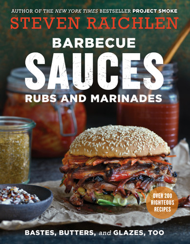 Barbecue Sauces, Rubs, and Marinades--Bastes, Butters & Glazes, Too (Steven Raichlen Barbecue Bible Cookbooks) book cover by Steven Raichlen