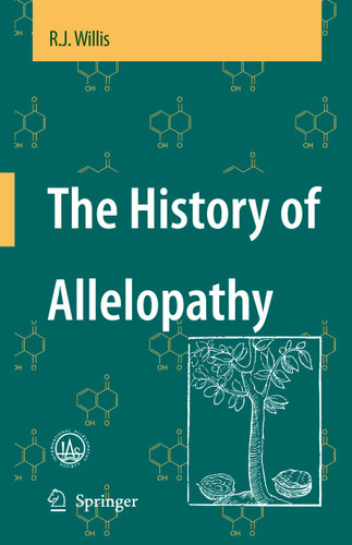 The History of Allelopathy book cover by R.J. Willis