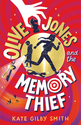 Olive Jones and the Memory Thief book cover by Kate Gilby Smith