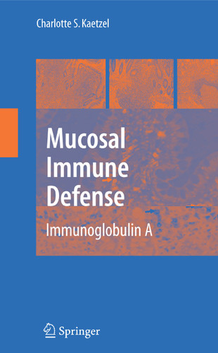 Mucosal Immune Defense: Immunoglobulin A book cover by 