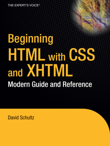Beginning HTML with CSS and XHTML: Modern Guide and Reference book cover by Craig Cook, David Schultz
