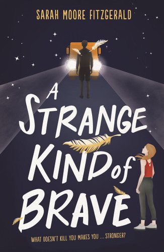A Strange Kind of Brave book cover by Sarah Moore Fitzgerald