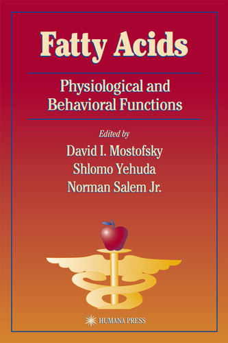 Fatty Acids: Physiological and Behavioral Functions (Nutrition and Health) book cover by 