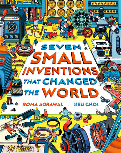 Seven Small Inventions that Changed the World book cover by Roma Agrawal