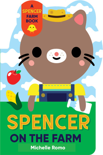 Spencer on the Farm (Spencer the Cat) book cover by Michelle Romo