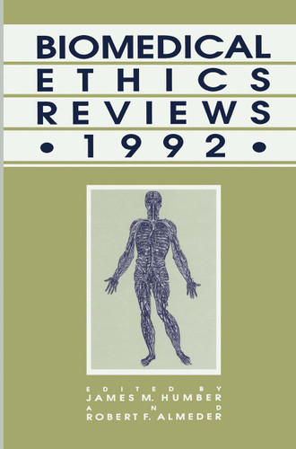 Biomedical Ethics Reviews · 1992 (Biomedical Ethics Reviews) book cover by 