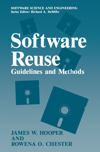 Software Reuse: Guidelines and Methods (Software Science and Engineering) book cover by James W. Hooper, Rowena O. Chester