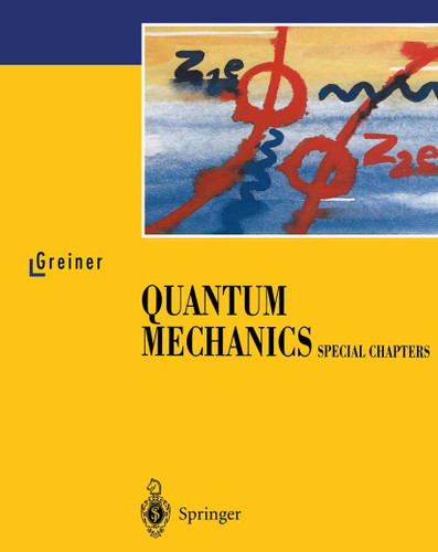Quantum Mechanics: Special Chapters book cover by Walter Greiner
