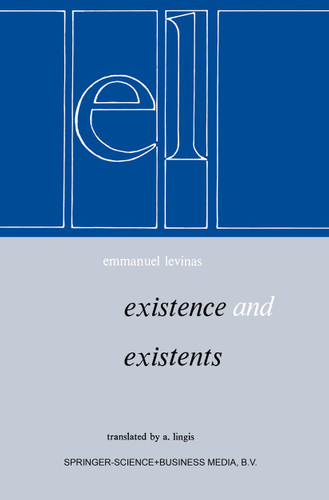 Existence et Existents book cover by E. Levinas