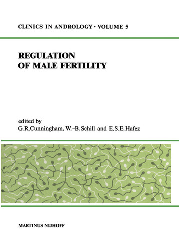 Regulation of Male Fertility (Clinics in Andrology #5) book cover by 