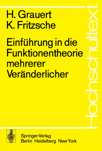 Einführung in die Funktionentheorie mehrerer Veränderlicher (Hochschultext) book cover by H. Grauert, K. Fritzsche