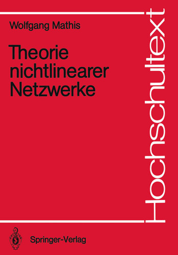 Theorie nichtlinearer Netzwerke (Hochschultext) book cover by Wolfgang Mathis