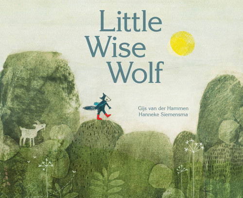 Little Wise Wolf book cover by Gijs van der Hammen