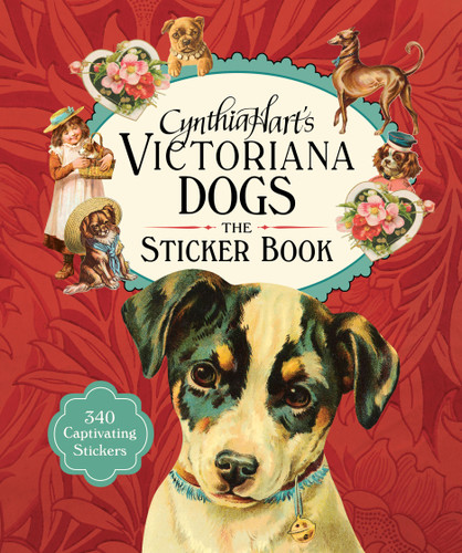 Cynthia Hart's Victoriana Dogs: The Sticker Book: 340 Captivating Stickers book cover by Cynthia Hart