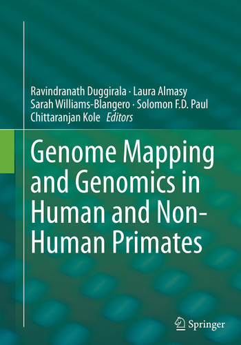 Genome Mapping and Genomics in Human and Non-Human Primates (Genome Mapping and Genomics in Animals #5) book cover by 