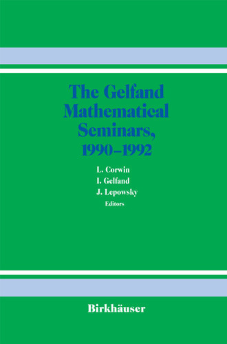 The Gelfand Mathematical Seminars, 1990–1992 book cover by 