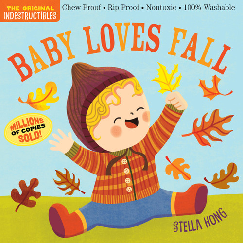 Indestructibles (The Original): Baby Loves Fall (Indestructibles) book cover by Workman Publishing