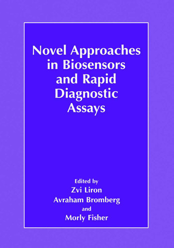 Novel Approaches in Biosensors and Rapid Diagnostic Assays book cover by 