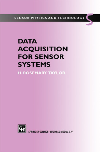 Data Acquisition for Sensor Systems book cover by H.R. Taylor