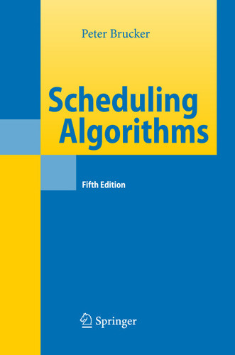 Scheduling Algorithms book cover by Peter Brucker