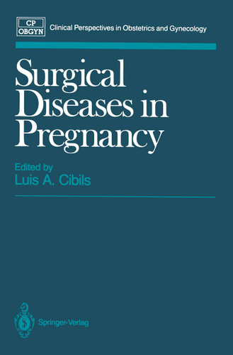 Surgical Diseases in Pregnancy (Clinical Perspectives in Obstetrics and Gynecology) book cover by 