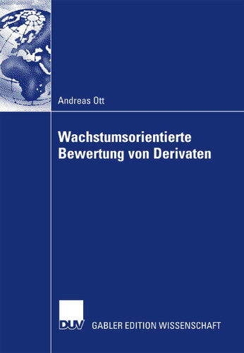 Wachstumsorientierte Bewertung von Derivaten book cover by Andreas Ott