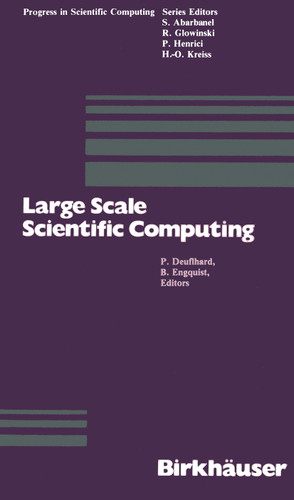 Large Scale Scientific Computing (Progress in Scientific Computing #7) book cover by Deuflhard