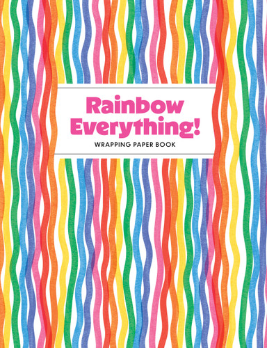 Rainbow Everything! Wrapping Paper Book (Wrapping Paper) book cover by Nadia Hassan