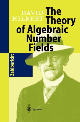 The Theory of Algebraic Number Fields book cover by David Hilbert