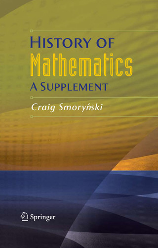 History of Mathematics: A Supplement book cover by Craig Smorynski