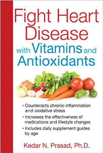 Fight Heart Disease with Vitamins and Antioxidants Cover