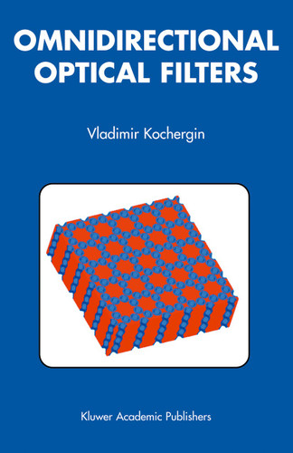 Omnidirectional Optical Filters book cover by Vladimir Kochergin