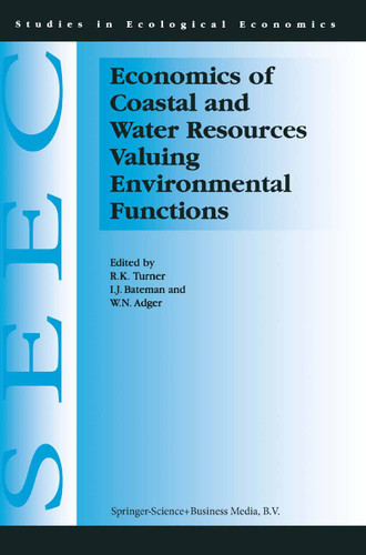 Economics of Coastal and Water Resources: Valuing Environmental Functions (Studies in Ecological Economics #3) book cover by 