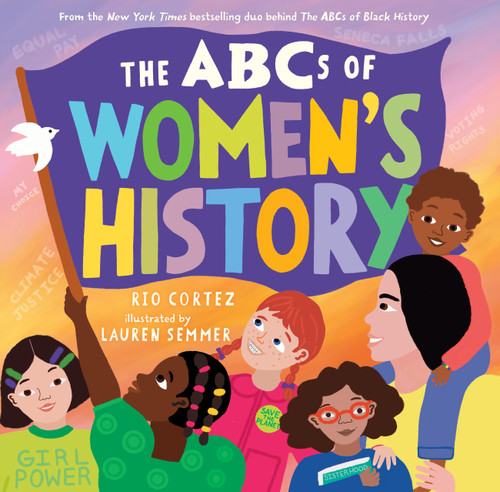 The ABCs of Women's History (The ABCs of History) book cover by Rio Cortez