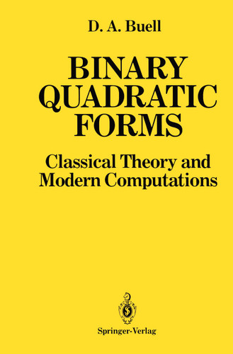 Binary Quadratic Forms: Classical Theory and Modern Computations book cover by Duncan A. Buell