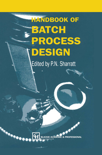Handbook of Batch Process Design book cover by 